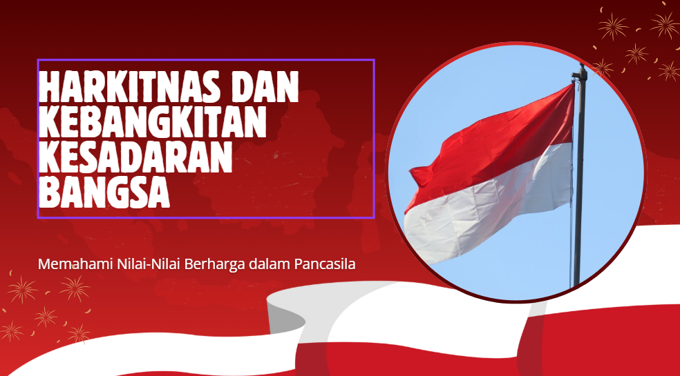 HARKITNAS DAN KEBANGKITAN KESADARAN BANGSA