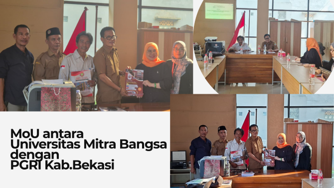 Membangun Kemitraan melalui MOU PGRI Kab. Bekasi dengan Universitas Mitra Bangsa